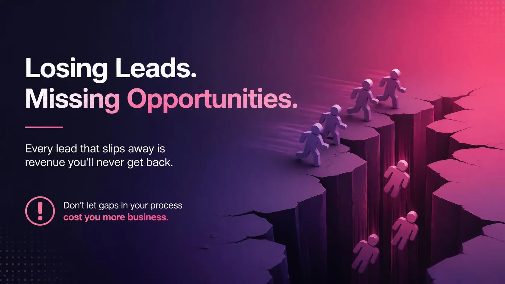 B2B lead generation warning - business leads slipping away and missed sales opportunities