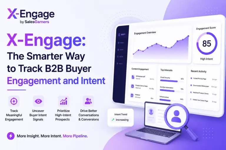 X-Engage: The Smarter Way to Track B2B Buyer Engagement and Intent